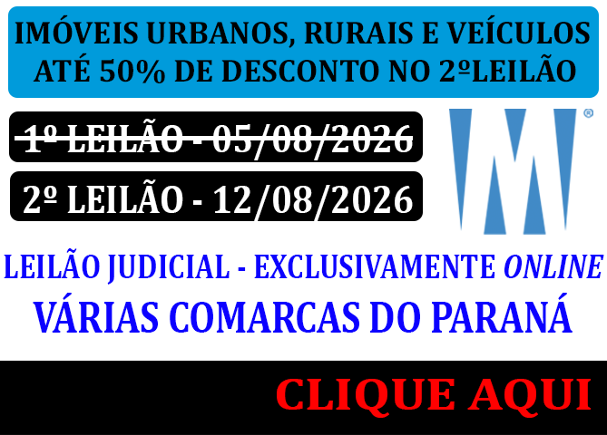 LEILÃO JUDICIAL TRIBUNAL DE JUSTIÇA DO ESTADO DO PARANA
